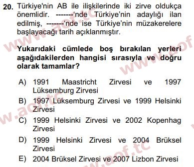 2018 Avrupa Birliği ve Türkiye İlişkileri Arasınav 20. Çıkmış Sınav Sorusu