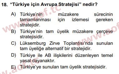 2018 Avrupa Birliği ve Türkiye İlişkileri Final 18. Çıkmış Sınav Sorusu