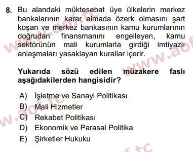 2018 Avrupa Birliği ve Türkiye İlişkileri Final 8. Çıkmış Sınav Sorusu