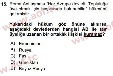 2019 Avrupa Birliği ve Türkiye İlişkileri Arasınav 15. Çıkmış Sınav Sorusu