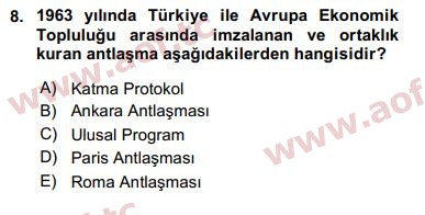 2019 Avrupa Birliği ve Türkiye İlişkileri Arasınav 8. Çıkmış Sınav Sorusu