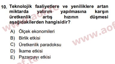 2018 Ekonominin Güncel Sorunları Final 10. Çıkmış Sınav Sorusu