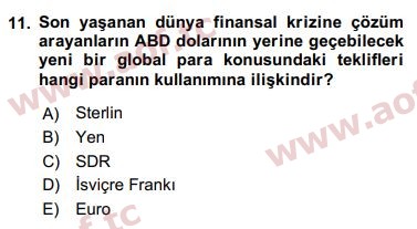 2018 Ekonominin Güncel Sorunları Final 11. Çıkmış Sınav Sorusu