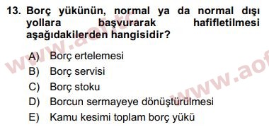 2018 Ekonominin Güncel Sorunları Final 13. Çıkmış Sınav Sorusu