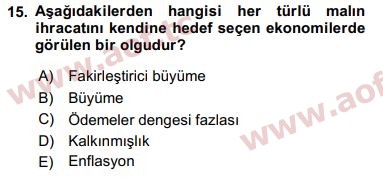 2018 Ekonominin Güncel Sorunları Final 15. Çıkmış Sınav Sorusu