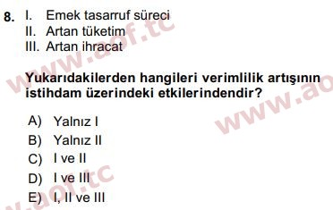 2018 Ekonominin Güncel Sorunları Final 8. Çıkmış Sınav Sorusu