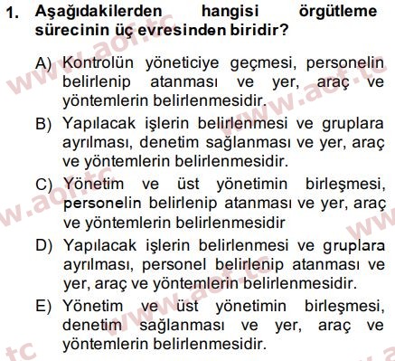 2015 Yönetim ve Organizasyon Arasınav 1. Çıkmış Sınav Sorusu
