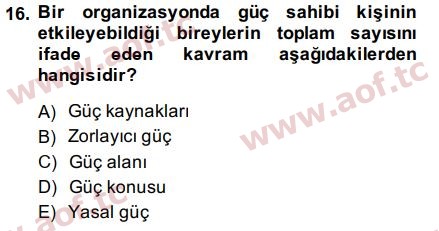 2015 Yönetim ve Organizasyon Arasınav 16. Çıkmış Sınav Sorusu