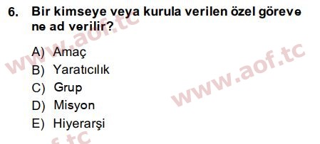 2015 Yönetim ve Organizasyon Arasınav 6. Çıkmış Sınav Sorusu