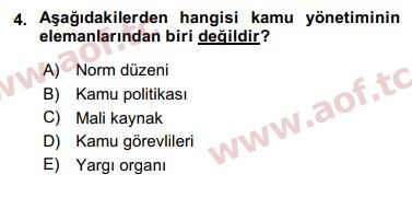 2018 Kamu Yönetimi Arasınav 4. Çıkmış Sınav Sorusu