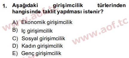 2015 Girişimcilik ve İş Kurma Arasınav 1. Çıkmış Sınav Sorusu