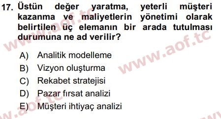 2017 Girişimcilik ve İş Kurma Arasınav 17. Çıkmış Sınav Sorusu