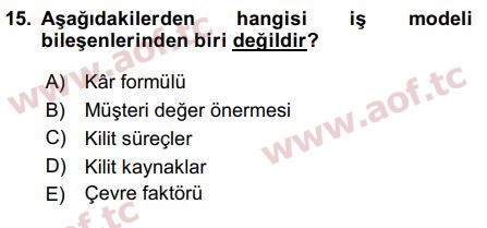 2018 Girişimcilik ve İş Kurma Arasınav 15. Çıkmış Sınav Sorusu