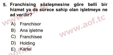2018 isl293u girisimcilik ve is kurma cikmis sinav sorulari final aof cikmis sinav sorulari