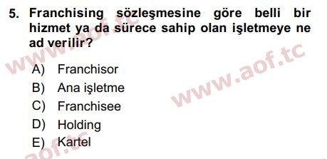 2018 Girişimcilik ve İş Kurma Final 5. Çıkmış Sınav Sorusu