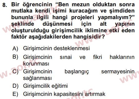 2018 Girişimcilik ve İş Kurma Final 8. Çıkmış Sınav Sorusu