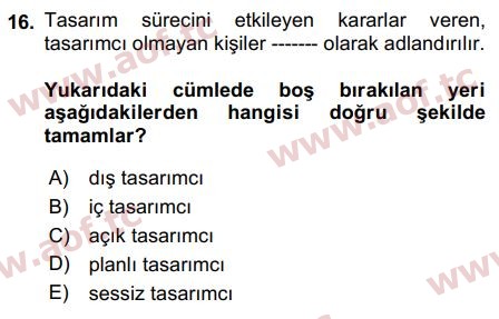 2019 Girişimcilik ve İş Kurma Arasınav 16. Çıkmış Sınav Sorusu