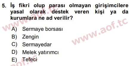 2019 Girişimcilik ve İş Kurma Final 5. Çıkmış Sınav Sorusu