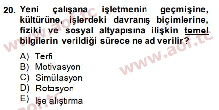 2015 İnsan Kaynakları Yönetimi Arasınav 20. Çıkmış Sınav Sorusu