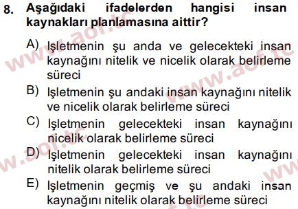 2015 İnsan Kaynakları Yönetimi Arasınav 8. Çıkmış Sınav Sorusu