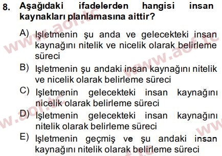 2015 İnsan Kaynakları Yönetimi Arasınav 8. Çıkmış Sınav Sorusu