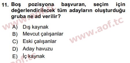 2016 İnsan Kaynakları Yönetimi Arasınav 11. Çıkmış Sınav Sorusu