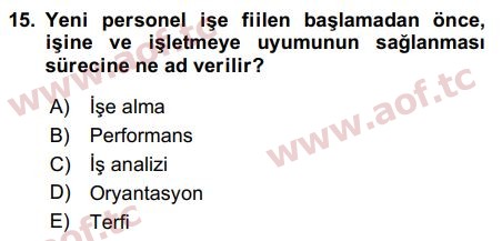 2016 İnsan Kaynakları Yönetimi Arasınav 15. Çıkmış Sınav Sorusu