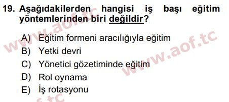 2016 İnsan Kaynakları Yönetimi Arasınav 19. Çıkmış Sınav Sorusu