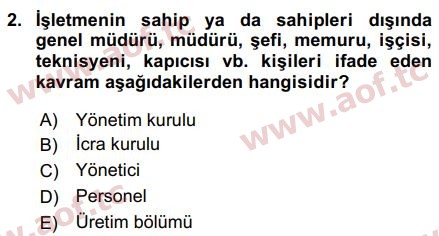 2016 İnsan Kaynakları Yönetimi Arasınav 2. Çıkmış Sınav Sorusu