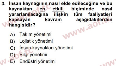 2016 İnsan Kaynakları Yönetimi Arasınav 3. Çıkmış Sınav Sorusu