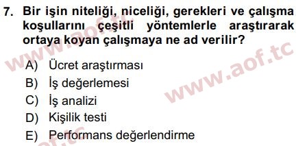 2016 İnsan Kaynakları Yönetimi Arasınav 7. Çıkmış Sınav Sorusu