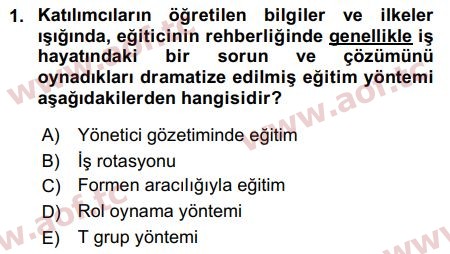 2016 İnsan Kaynakları Yönetimi Final 1. Çıkmış Sınav Sorusu