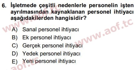 2017 İnsan Kaynakları Yönetimi Arasınav 6. Çıkmış Sınav Sorusu