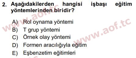 2017 İnsan Kaynakları Yönetimi Final 2. Çıkmış Sınav Sorusu