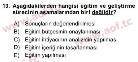 2018 İnsan Kaynakları Yönetimi Arasınav 13. Çıkmış Sınav Sorusu