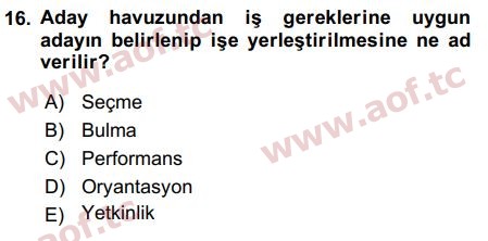 2018 İnsan Kaynakları Yönetimi Arasınav 16. Çıkmış Sınav Sorusu