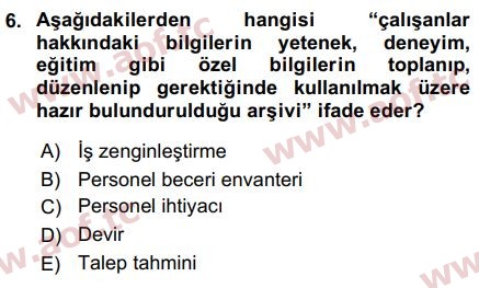 2018 İnsan Kaynakları Yönetimi Arasınav 6. Çıkmış Sınav Sorusu