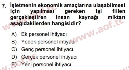 2018 İnsan Kaynakları Yönetimi Arasınav 7. Çıkmış Sınav Sorusu