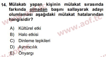 2019 İnsan Kaynakları Yönetimi Arasınav 14. Çıkmış Sınav Sorusu