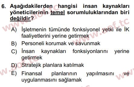 2019 İnsan Kaynakları Yönetimi Arasınav 6. Çıkmış Sınav Sorusu