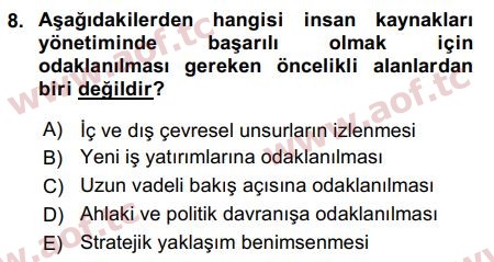 2019 İnsan Kaynakları Yönetimi Arasınav 8. Çıkmış Sınav Sorusu