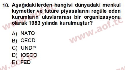 2015 Sermaye Piyasaları ve Finansal Kurumlar Arasınav 10. Çıkmış Sınav Sorusu