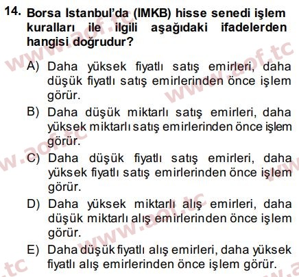 2015 Sermaye Piyasaları ve Finansal Kurumlar Arasınav 14. Çıkmış Sınav Sorusu