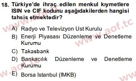 2015 Sermaye Piyasaları ve Finansal Kurumlar Arasınav 18. Çıkmış Sınav Sorusu