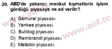 2015 Sermaye Piyasaları ve Finansal Kurumlar Final 20. Çıkmış Sınav Sorusu