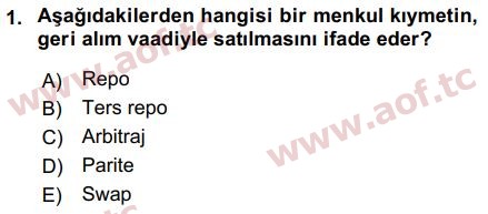 2017 Sermaye Piyasaları ve Finansal Kurumlar Final 1. Çıkmış Sınav Sorusu