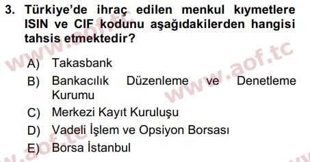 2017 Sermaye Piyasaları ve Finansal Kurumlar Final 3. Çıkmış Sınav Sorusu