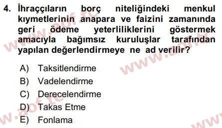 2017 Sermaye Piyasaları ve Finansal Kurumlar Final 4. Çıkmış Sınav Sorusu