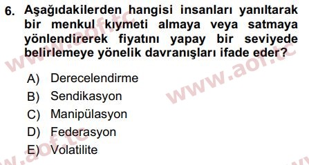 2017 Sermaye Piyasaları ve Finansal Kurumlar Final 6. Çıkmış Sınav Sorusu