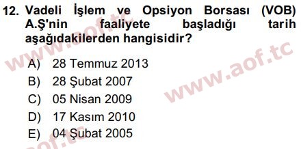 2018 Sermaye Piyasaları ve Finansal Kurumlar Arasınav 12. Çıkmış Sınav Sorusu